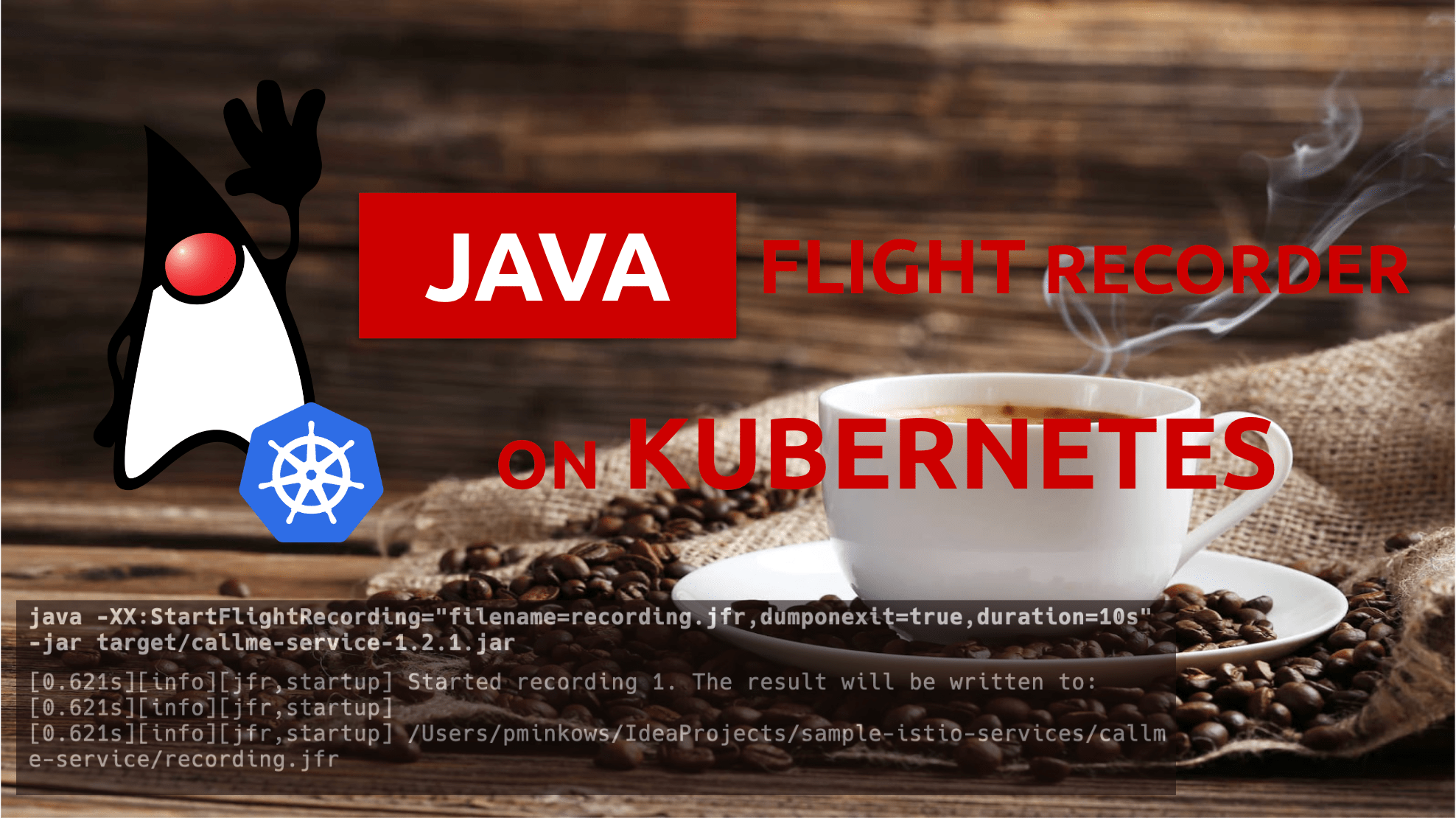 Kubernetes上使用Java飞行记录器